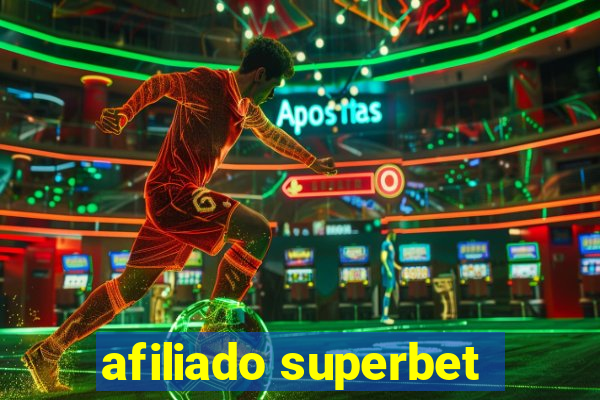 afiliado superbet